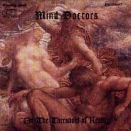 Mind Doctors-On The Threshold Of Reali: Mind Doctors-On The Threshold Of Reali [CD]