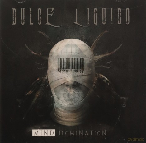 Dulce Liquido: Mind Domination [CD]