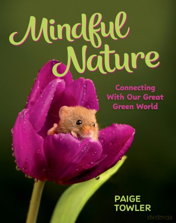 Mindful Nature [KSIĄŻKA]