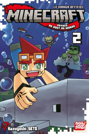 MINECRAFT - Le manga officiel - Voyage a