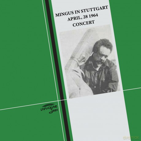 Mingus,Charles: Mingus In Stuttgart, April 28, 1964 [2CD]