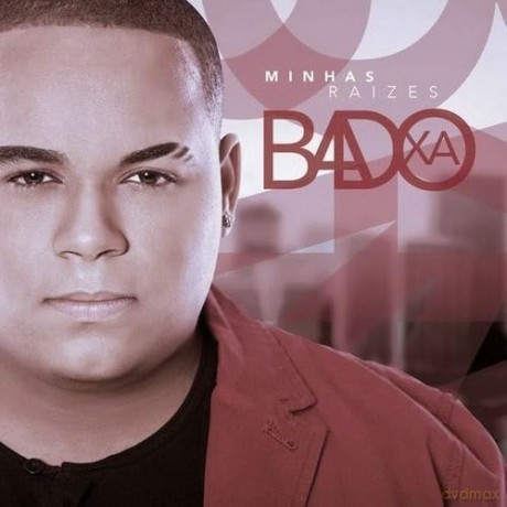 Badoo Xa: Minhas Raizes [CD]