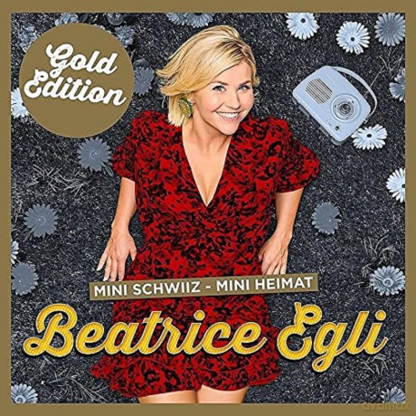Egli Beatrice: Mini Schwiiz - Mini Heimat (Gold Edition) [CD]