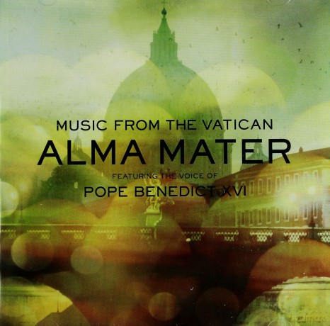 Music From The Vatican: Alma Mater Feat. Voice Of Pope Benedict (Benedykt XVI) [CD]