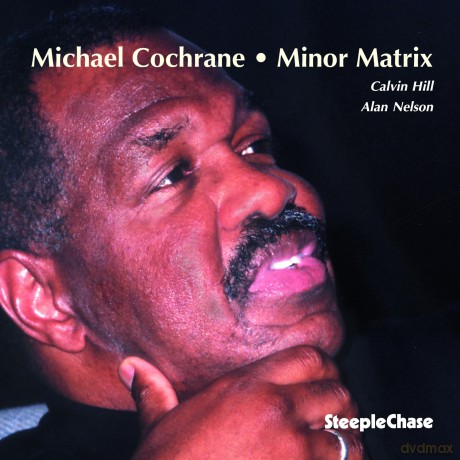 Cochrane,Michael: Minor Matrix [CD]