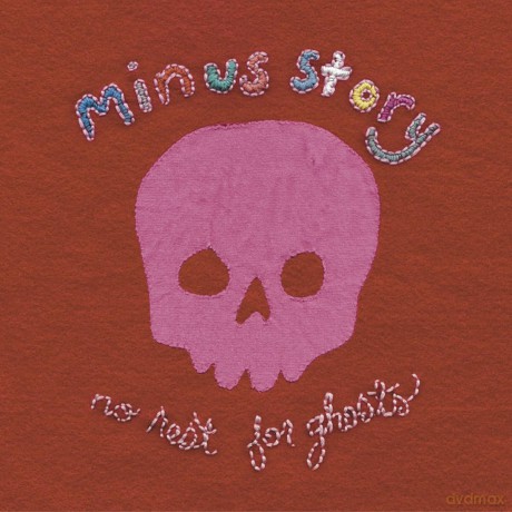 Minus Story_No Rest For Ghosts: Minus Story_No Rest For Ghosts [CD]