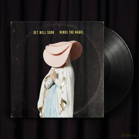 Get Well Soon: Minus The Magic (Vinyl) [Winyl]