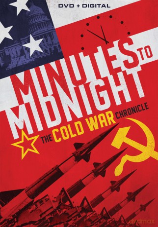 Minutes To Midnight: Cold War Chronicles [DVD]