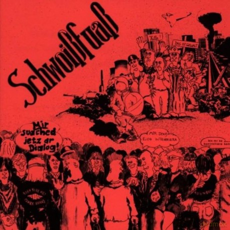 Schwoissfuass: Mir Suached Jetz Dr Dialog [CD]