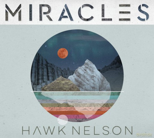 Hawk Nelson: Miracles [CD]