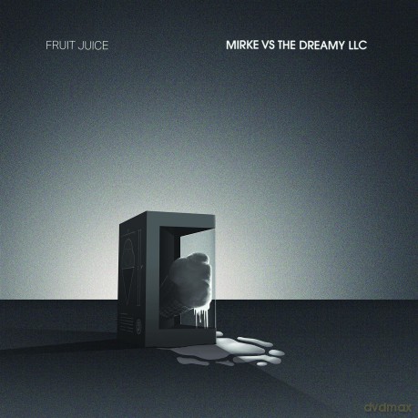 Fruit Juice: Mirke Vs The Dreamy Llc [CD]