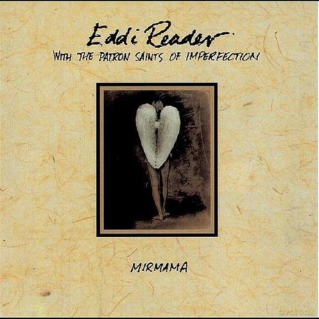 Eddi Reader: Mirmama(1991/92) [CD]