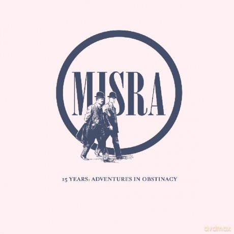 MISRA RECORDS-15 YEARS: ADVENTURES IN OBSTINACY-R.Ring,Shearwater,Croo [Winyl]
