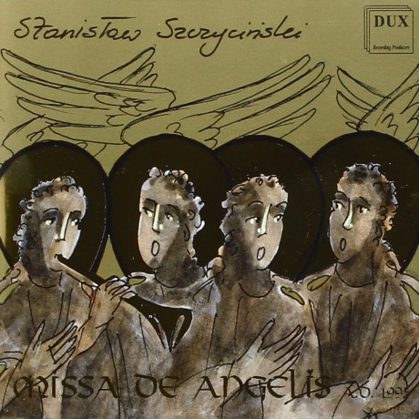 Szczycinski: Missa De Angelis [CD]