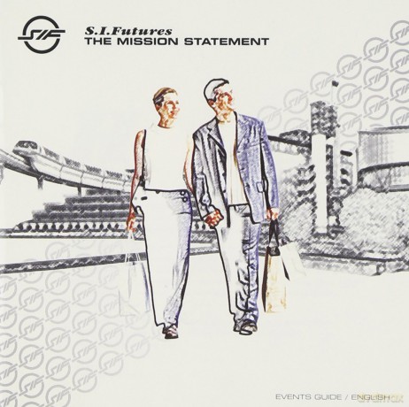 S.I. Futures: Mission Statement [CD]