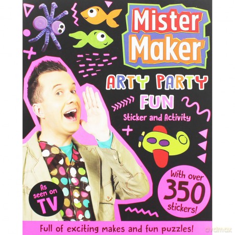 Mister Maker Arty Party Fun [KSIĄŻKA]