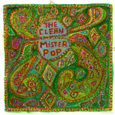 The Clean: Mister Pop [CD]
