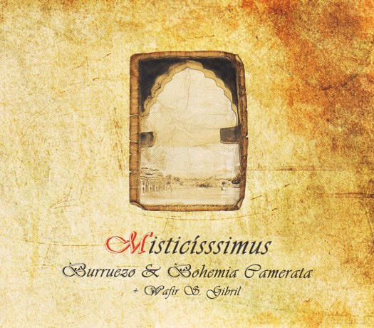 Burruezo And Bohemia Camarata: Misticissimus [CD]