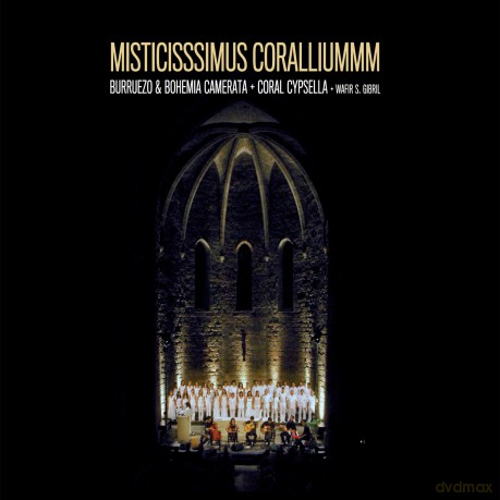 Burruezo Bohemia Camerata - Coral Cypse: Misticisssimus Coralliummm [CD]