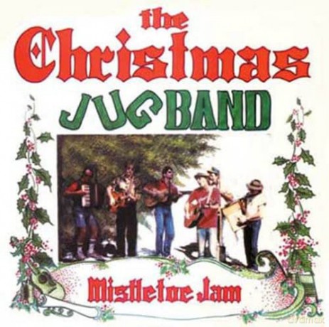 Christmas Jug Band: Mistletoe Jam [CD]