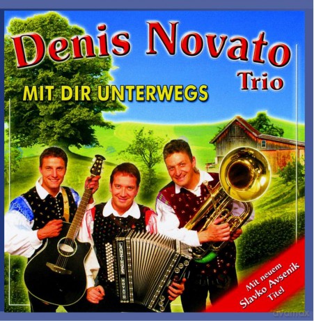 Denis Novato-Trio: Mit Dir Unterwegs [CD]