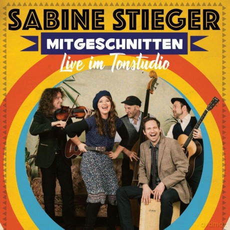 Sabine Stieger: Mitgeschnitten - Live im Tonstudio [CD]
