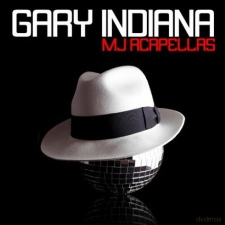 Gary Indiana: Mj Acapellas [CD]