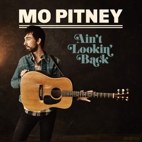 Mo Pitney-Aint Looking Back: Mo Pitney-Aint Looking Back [CD]