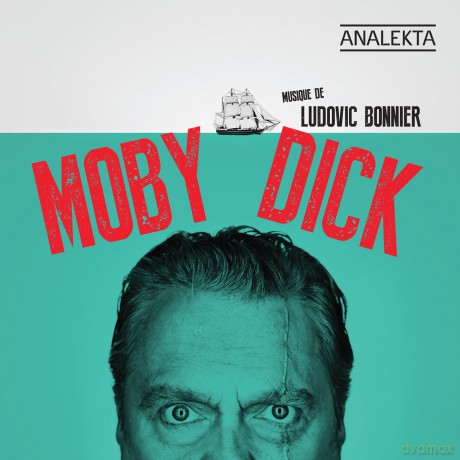 Ludovic Bonnier: Moby Dick [CD]