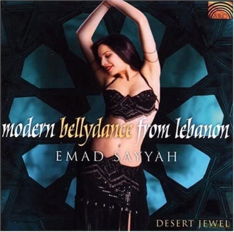 Sayyah,Emad: Modern Bellydance From Lebanon [CD]