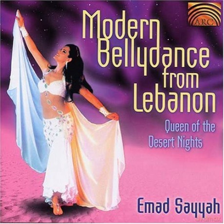 Sayyah,Emad: Modern Bellydance From Lebanon: Queen Of Desert [CD]