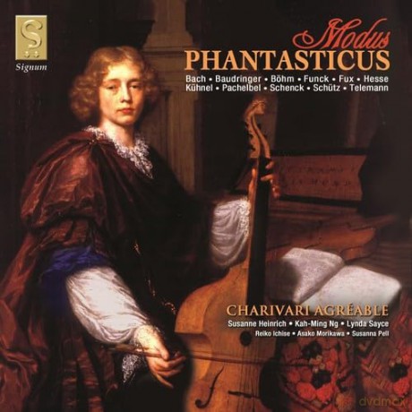 Charivari Agreable: Modus Phantasticus [CD]