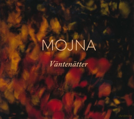 Mojna-Vantenatter: MOJNA-Vantenatter [CD]