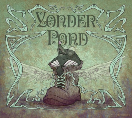 Yonder Pond: Mole In My Shoe [CD]