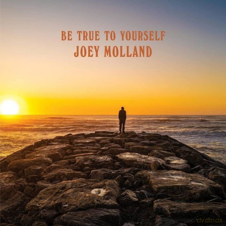 Molland Joey-Be True To Yourself: Molland Joey-Be True To Yourself [Winyl]