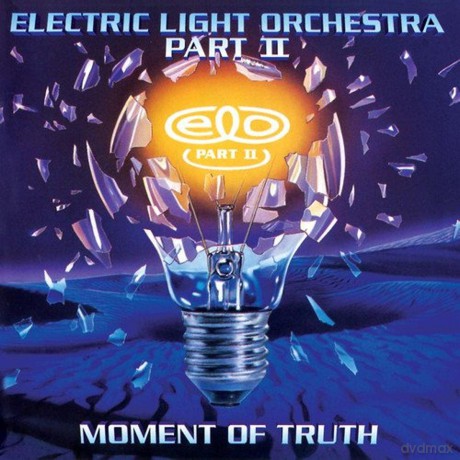 Elo Ii (Electric Light Orchestra Part Ii): Moment Of Truth [CD]