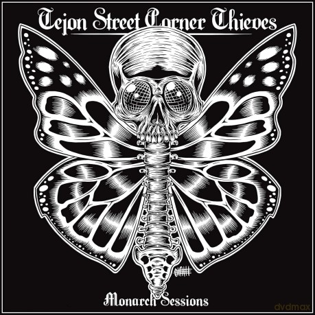 Tejon Street Corner Thieves: Monarch Sessions [CD]