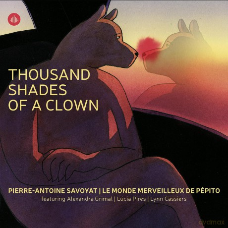 Monde Merveilleux De Pepito-Thousand Shades Of A Clown: Monde Merveilleux De Pepito-Thousand Shades Of A Clown [CD]