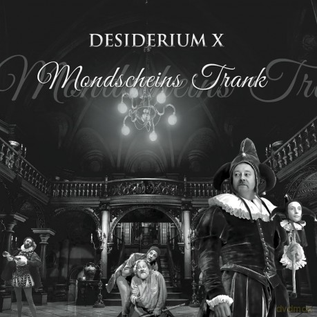 Desiderium X: Mondscheins Trank [CD]
