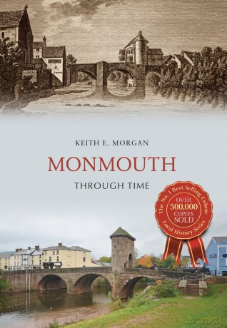 Monmouth Through Time [KSIĄŻKA]