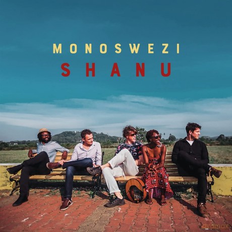Monoswezi-Shanu: Monoswezi-Shanu [CD]