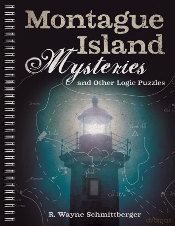 Montague Island Mysteries and Other Logic Puzzles [KSIĄŻKA]