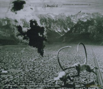 Doctor L.: Montains Will Never Surrender [CD]