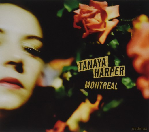 Harper,Tanaya: Montreal [CD]