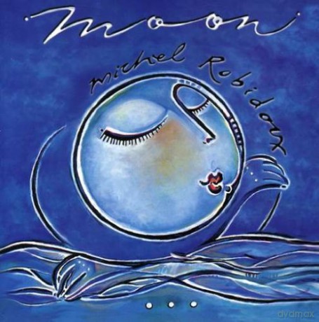 Michel Robidoux: Moon [CD]