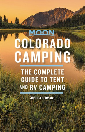 Moon Colorado Camping Sixth Edition [KSIĄŻKA]