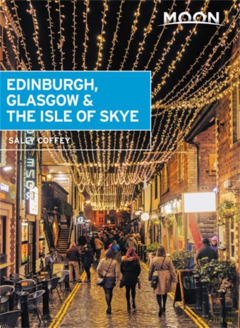Moon Edinburgh Glasgow the Isle of Skye First Edition [KSIĄŻKA]