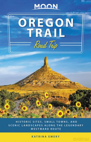 Moon Oregon Trail Road Trip First Edition [KSIĄŻKA]