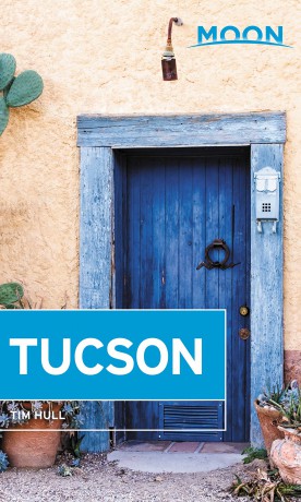 Moon Tucson Second Edition [KSIĄŻKA]