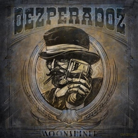 Dezperadoz: Moonshiner [CD]